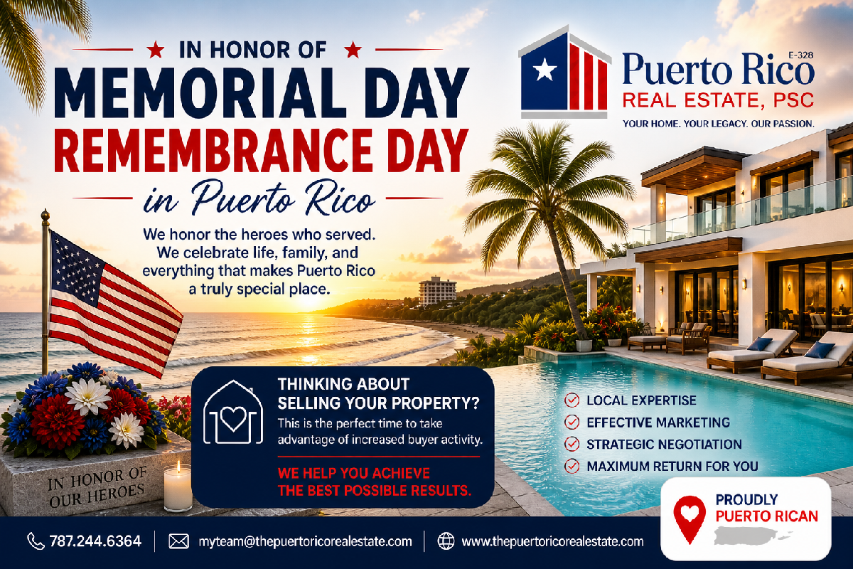 Memorial Day in Puerto Rico: Tradition, Beaches & Real Estate Opportunities